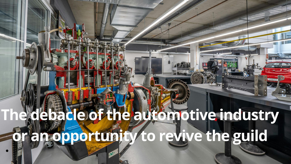 The debacle of the automotive industry or an opportunity to revive the guild